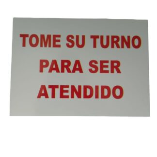 PLACA "TOME SU TURNO"